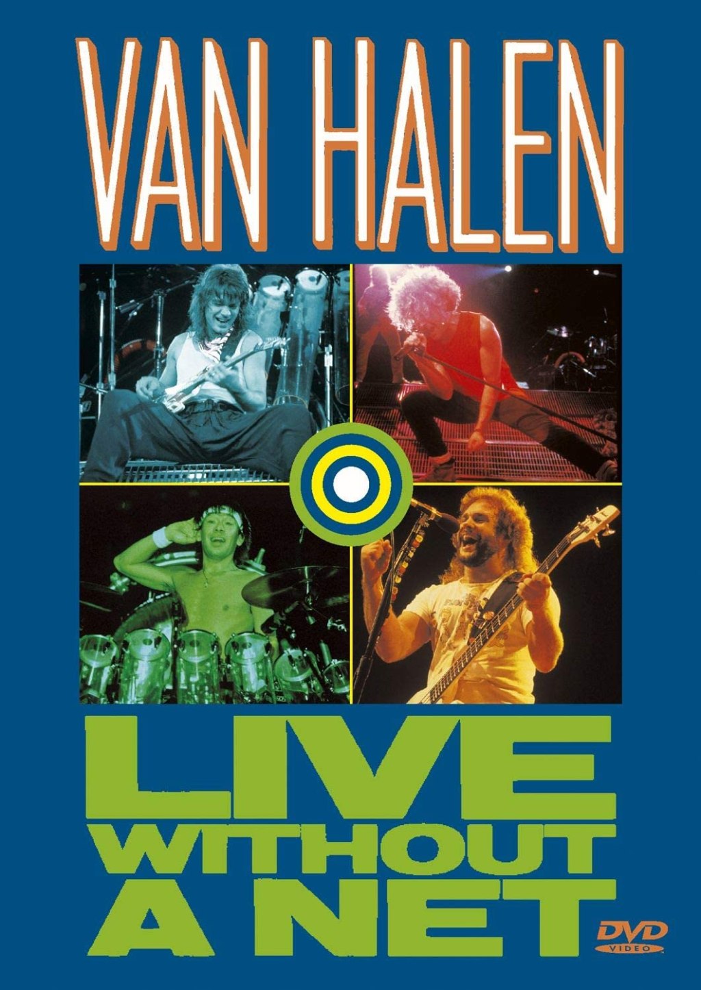 Van Halen (1986 Live Without a Net ) – There’s Only One Way to&nbsp;Rock
