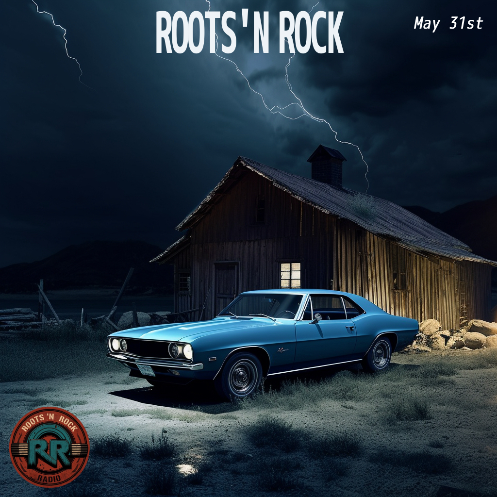 Listen to Roots ‘N Rock May&nbsp;31st